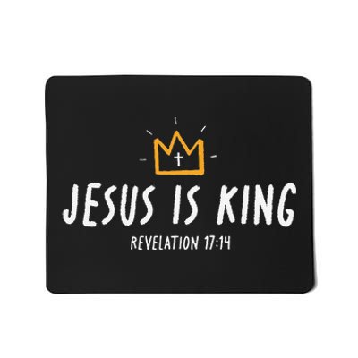 Jesus Is King Christ Is King King Of Kings Lord Of Lords Gift Mousepad