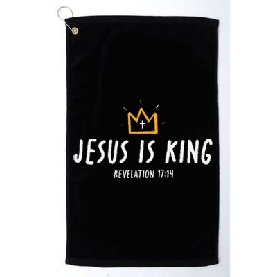 Jesus Is King Christ Is King King Of Kings Lord Of Lords Gift Platinum Collection Golf Towel