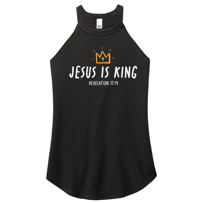 Jesus Is King Christ Is King King Of Kings Lord Of Lords Gift Women's Perfect Tri Rocker Tank