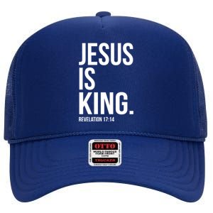 Jesus Is King Bible Scripture Quote Christian Gift High Crown Mesh Back Trucker Hat