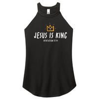 Jesus Is King Christ Is King King Of Kings Lord Of Lords Women's Perfect Tri Rocker Tank