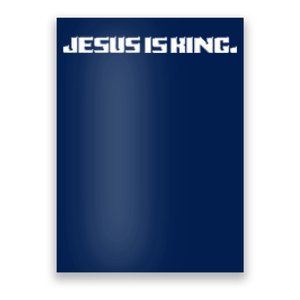 Jesus Is King. King Of Kings: Minimalist Faith Christian Catholic Poster