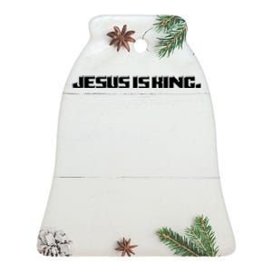 Jesus Is King. King Of Kings: Minimalist Faith Christian Catholic Ceramic Bell Ornament