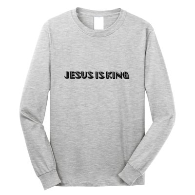 Jesus Is King. Embossed Minimalist Faith Christian Catholic Long Sleeve Shirt