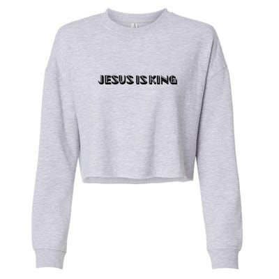 Jesus Is King. Embossed Minimalist Faith Christian Catholic Cropped Pullover Crew