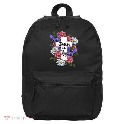 Jesus Is King Jesus Christian 16 in Basic Backpack