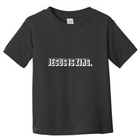Jesus Is King 3d Simple Font Christian Catholic Christ Toddler T-Shirt