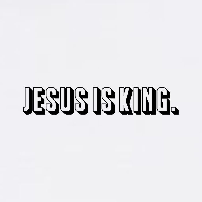 Jesus Is King 3d Simple Font Christian Catholic Christ Garment-Dyed Sweatshirt