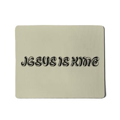 Jesus Is King Embossed Simple Faith Christian Catholic Mousepad