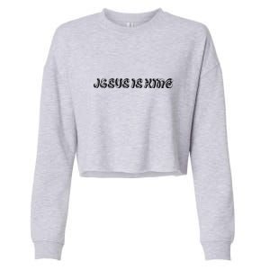 Jesus Is King Embossed Simple Faith Christian Catholic Cropped Pullover Crew