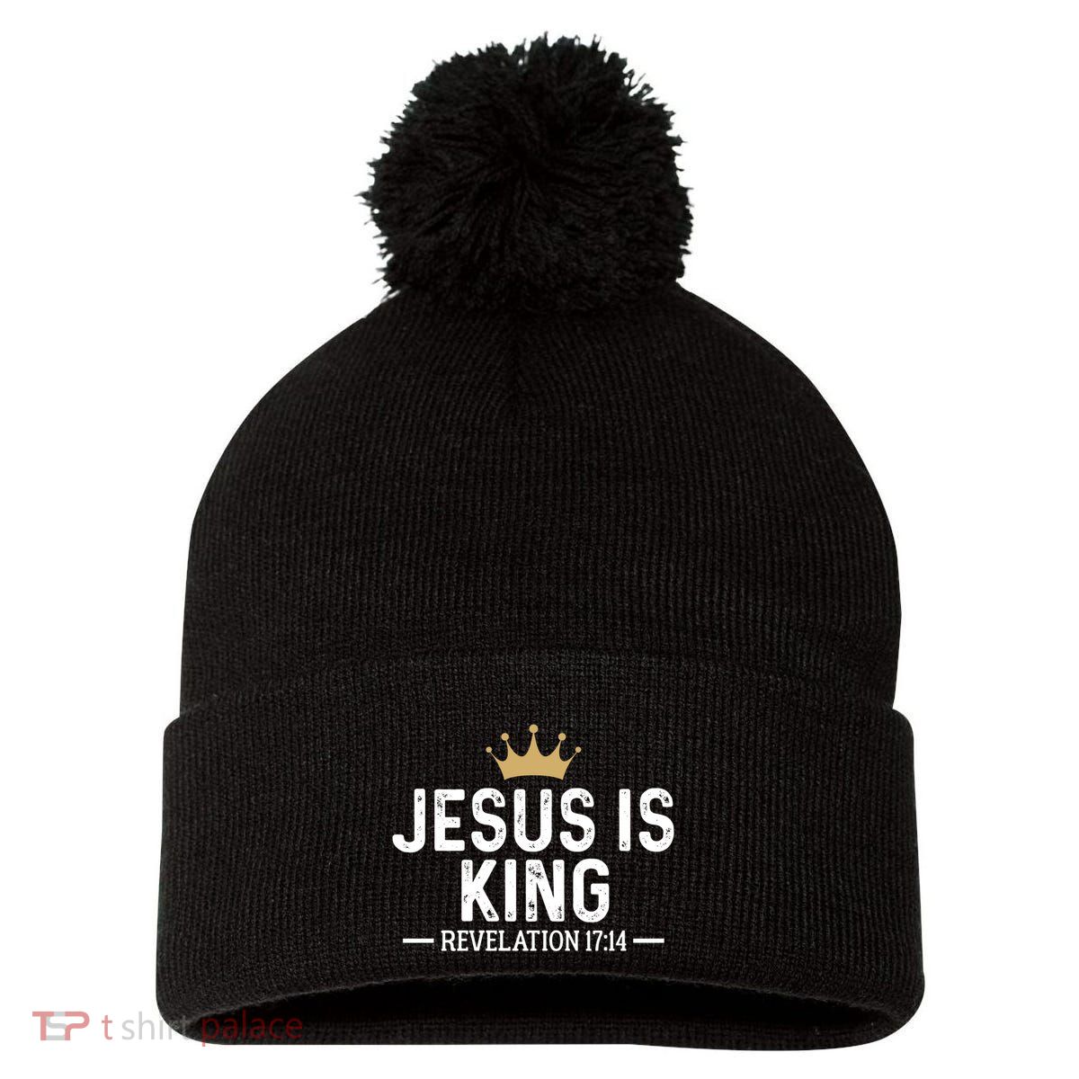 Jesus Is King Revelation 17:14 Christian Quote Religious Pom Pom 12in Knit Beanie