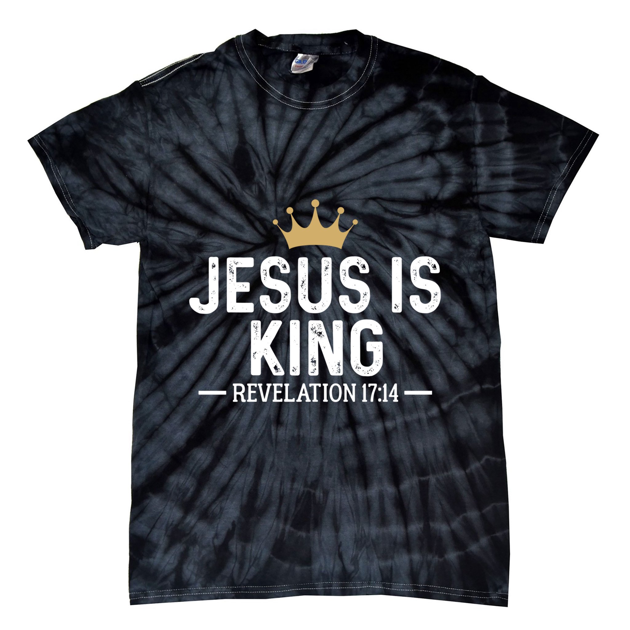 Jesus Is King Revelation 17:14 Christian Quote Religious Tie-Dye T-Shirt