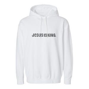 Jesus Is King Embossed Church Faith Christian Catholic Garment-Dyed Fleece Hoodie