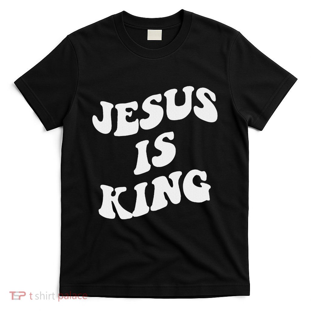 Jesus Is King Aesthetic Trendy T-Shirt