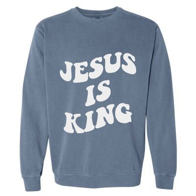 Jesus Is King Aesthetic Trendy Garment-Dyed Sweatshirt