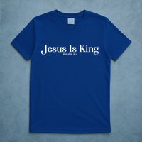 Jesus Is King Revelation 19 16 T-Shirt