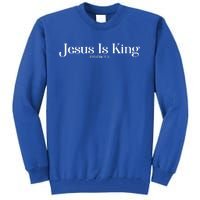 Jesus Is King Revelation 19 16 Tall Sweatshirt