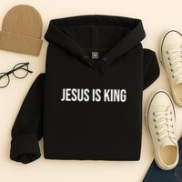 Jesus is King Minimalist Christian Faith Hoodie