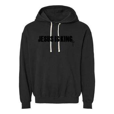 Jesus Is King Simple King Of Kings 3 Nails Cross Redeemed Collection Garment-Dyed Fleece Hoodie