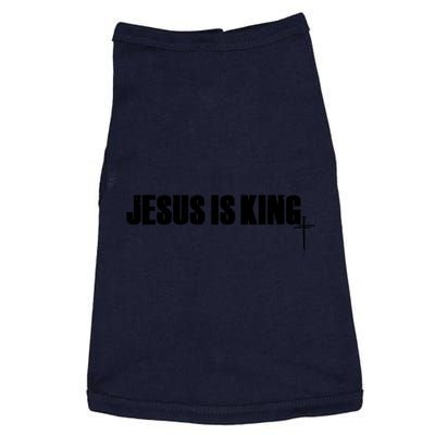 Jesus Is King Simple King Of Kings 3 Nails Cross Redeemed Collection Doggie Tank