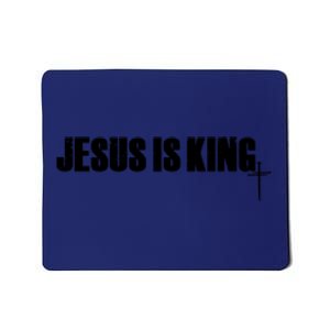 Jesus Is King Simple King Of Kings 3 Nails Cross Redeemed Collection Mousepad