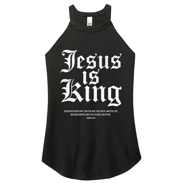 Jesus Is King Christian Faith Gifts Gift Women's Perfect Tri Rocker Tank