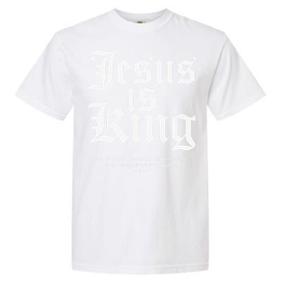 Jesus Is King Christian Faith Gifts Gift Garment-Dyed Heavyweight T-Shirt