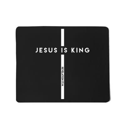 Jesus Is King Cross Revelation Mousepad