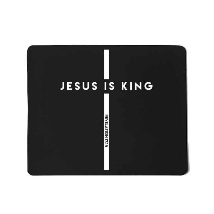 Jesus Is King Cross Revelation Mousepad