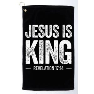 Jesus Is King Revelation 1714 Christian Faith Bible Verse Platinum Collection Golf Towel