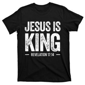 Jesus Is King Bible Scripture Quote Christian T-Shirt