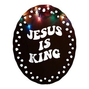 Jesus is king aesthetic trendy Zip Hoodie Ceramic Oval Ornament