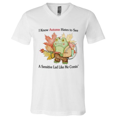 Jmcgg I Know Autumn Hates To See A Sensitive Lad Like Me Comin V-Neck T-Shirt