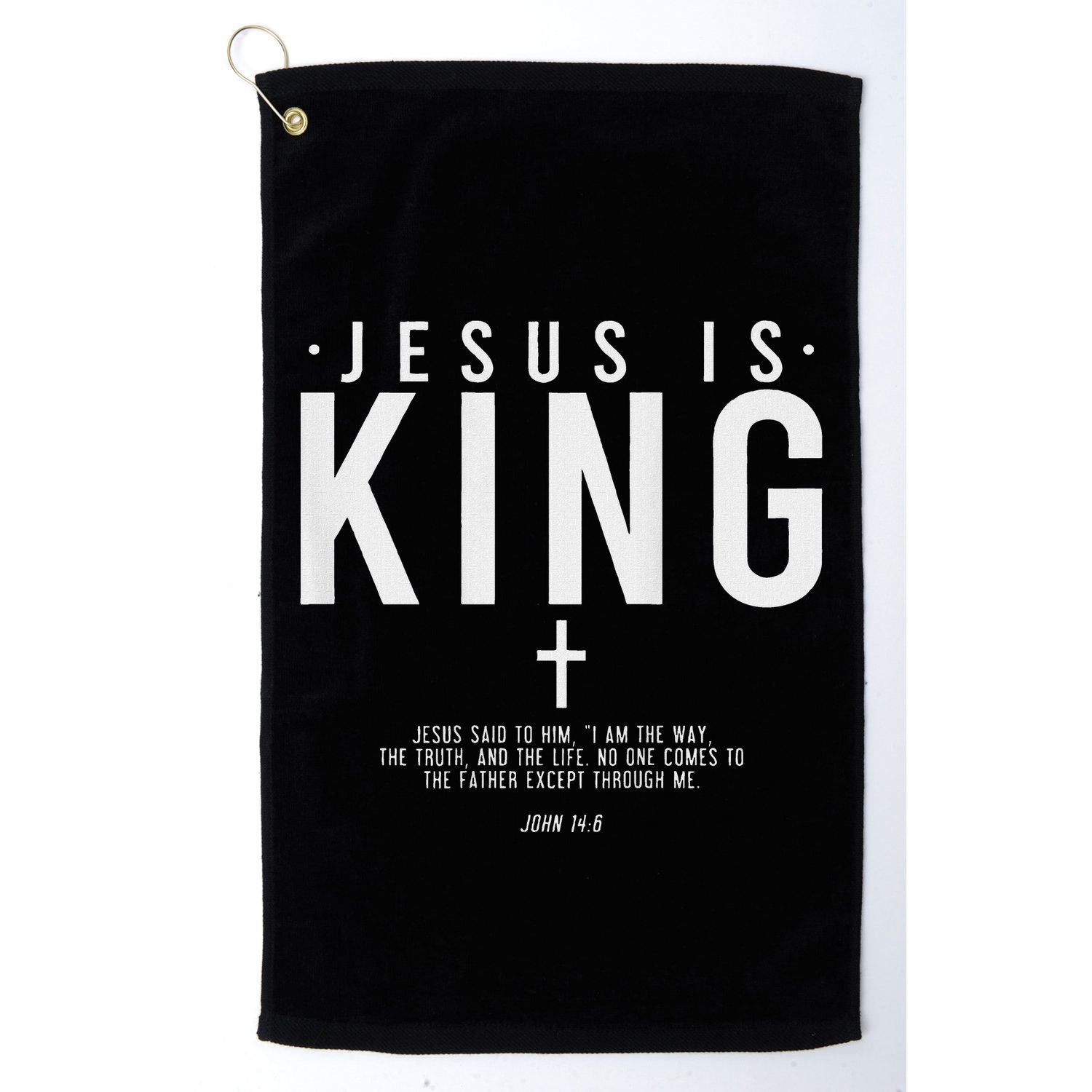 Jesus Is King Jesus John 146 Costume Christian Golf Towel