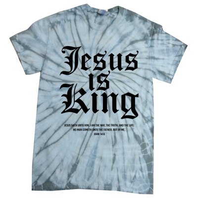 Jesus Is King Christian Faith Women Gifts Tie-Dye T-Shirt