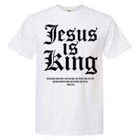 Jesus Is King Christian Faith Women Gifts Garment-Dyed Heavyweight T-Shirt