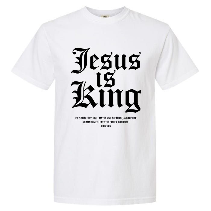 Jesus Is King Christian Faith Women Gifts Garment-Dyed Heavyweight T-Shirt