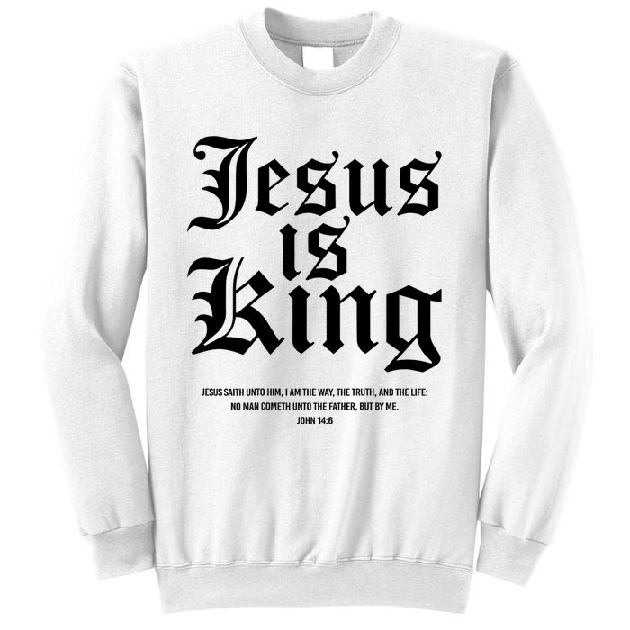 Jesus Is King Christian Faith Women Gifts Sweatshirt