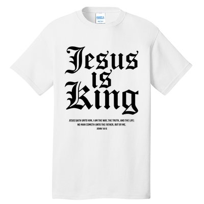 Jesus Is King Christian Faith Women Gifts Tall T-Shirt