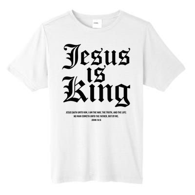 Jesus Is King Christian Faith Women Gifts Tall Fusion ChromaSoft Performance T-Shirt