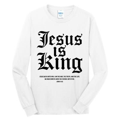 Jesus Is King Christian Faith Women Gifts Tall Long Sleeve T-Shirt