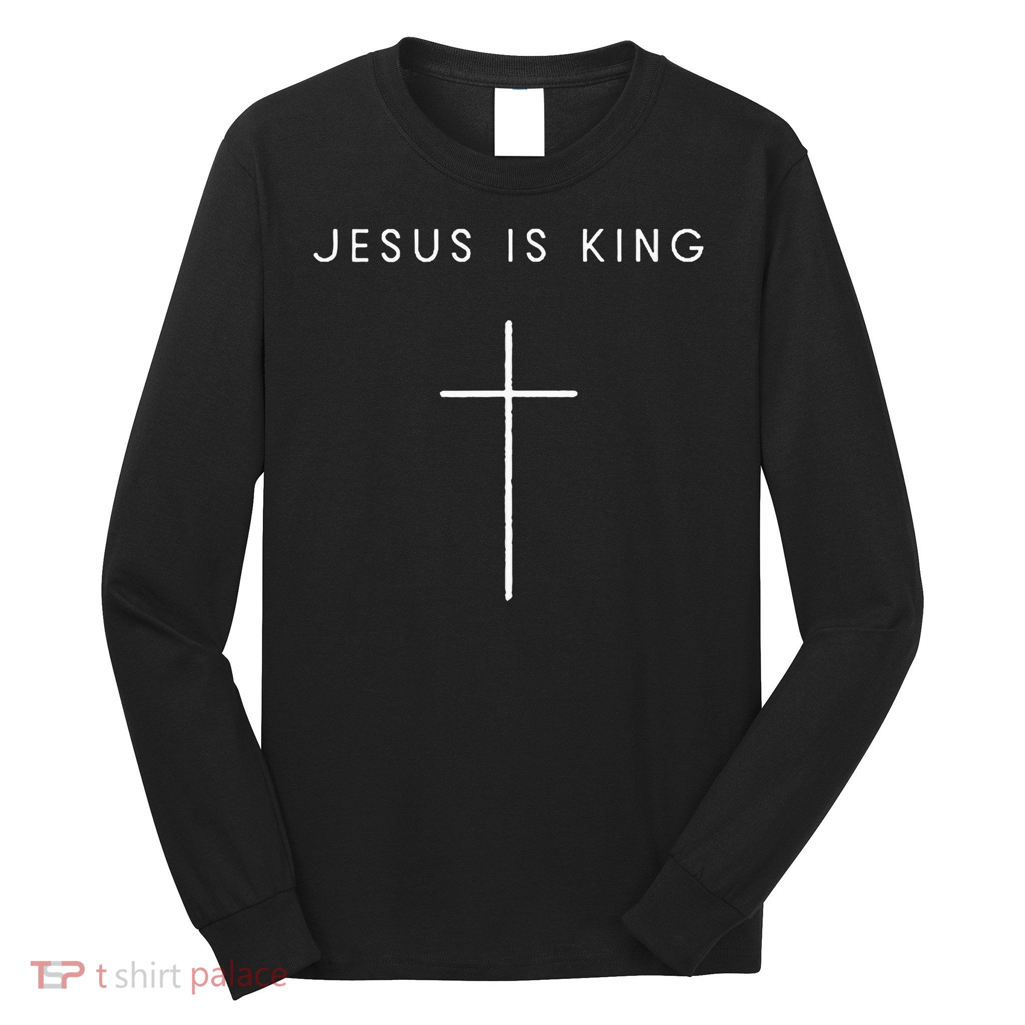 Jesus Is King Cross Minimalist Christian Religious Jesus Long Sleeve Shirt