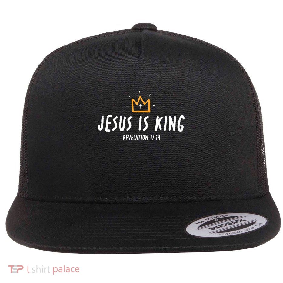 Jesus Is King Christ Is King King Of Kings Lord Of Lords Small Black Flatbill Hat