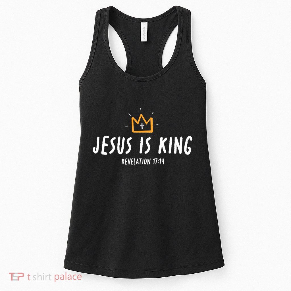 Jesus Is King Christ Is King King Of Kings Lord Of Lords Small Black Womens Tank Top