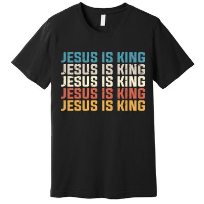 Jesus Is King Vintage Christian Church Premium T-Shirt