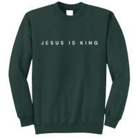 Jesus Is King Subtle Christian Minimalist Religious Tall Sweatshirt