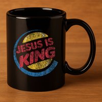 Jesus Is King 11oz C Handle Ceramic Mug