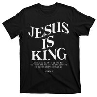 Jesus Is King Jesus John 146 Costume Christian Gift T-Shirt