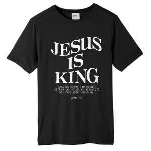 Jesus Is King Jesus John 146 Costume Christian Gift Tall Fusion ChromaSoft Performance T-Shirt