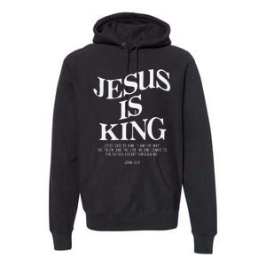 Jesus Is King Jesus John 146 Costume Christian Gift Premium Hoodie